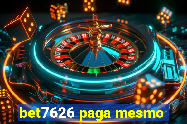 bet7626 paga mesmo